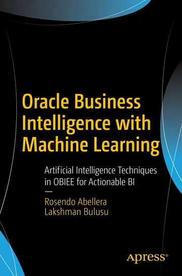 Cover of Oracle Business Intelligence with Machine Learning