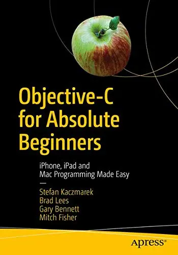 Cover of Objective-C for Absolute Beginners