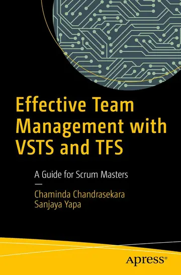Cover of Effective Team Management with VSTS and TFS