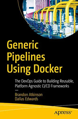 Cover of Generic Pipelines Using Docker