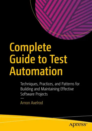 Cover of Complete Guide to Test Automation