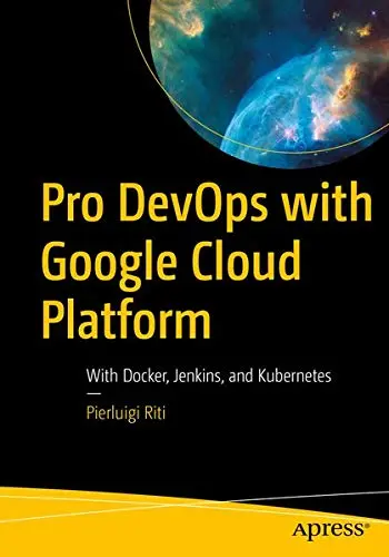 Cover of Pro DevOps with Google Cloud Platform
