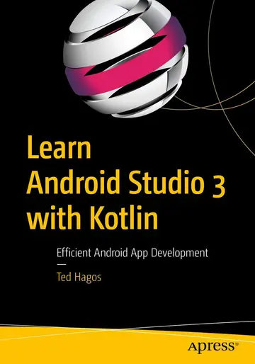 Cover of Learn Android Studio 3 with Kotlin
