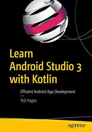 Cover of Learn Android Studio 3 with Kotlin
