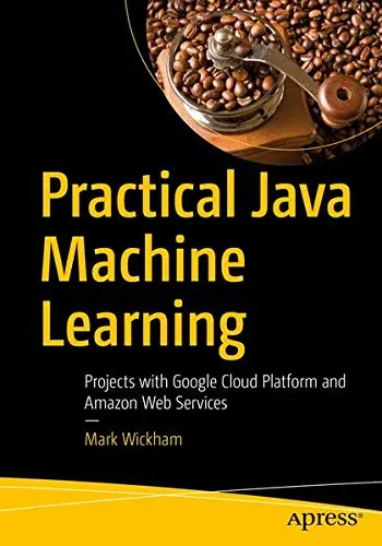 Cover of Practical Java Machine Learning