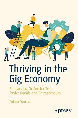 Cover of Thriving in the Gig Economy
