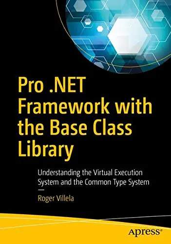 Cover of Pro .NET Framework with the Base Class Library