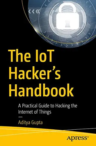 Cover of The IoT Hacker's Handbook