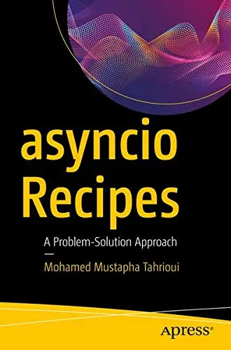 Cover of asyncio Recipes