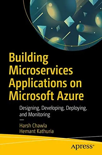 Cover of Building Microservices Applications on Microsoft Azure