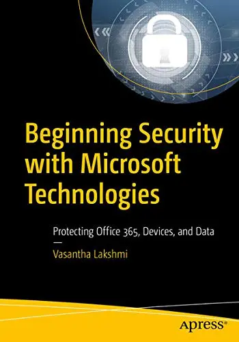 Cover of Beginning Security with Microsoft Technologies