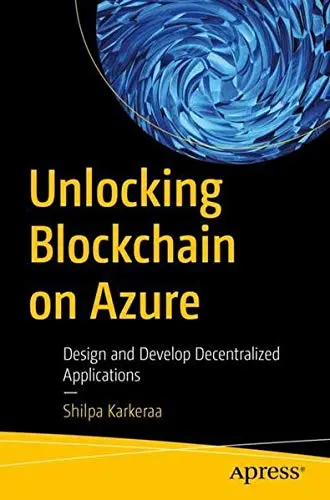 Cover of Unlocking Blockchain on Azure