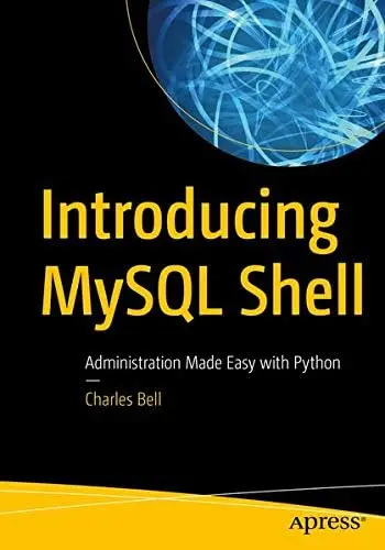 Cover of Introducing MySQL Shell