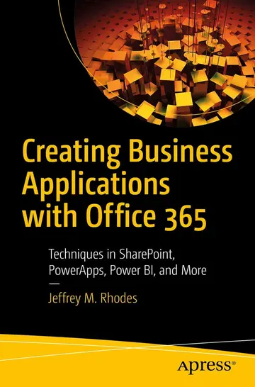 Cover of Creating Business Applications with Office 365