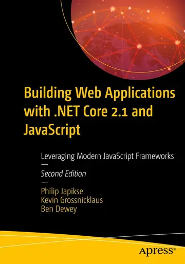 Cover of Building Web Applications with .NET Core 2.1 and JavaScript