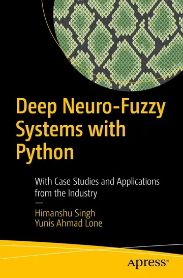 Cover of Deep Neuro-Fuzzy Systems with Python