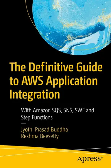 Cover of The Definitive Guide to AWS Application Integration