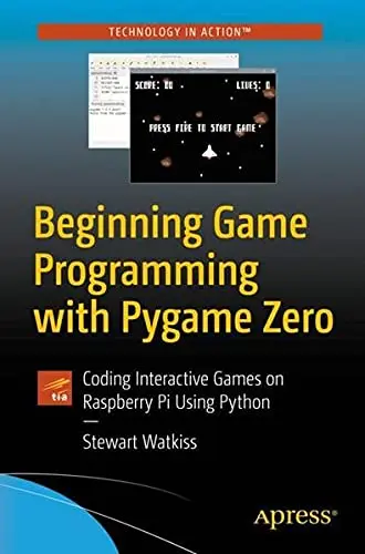 Cover of Beginning Game Programming with Pygame Zero