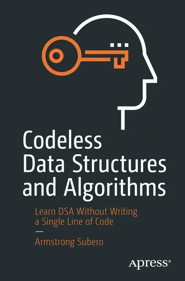 Cover of Codeless Data Structures and Algorithms