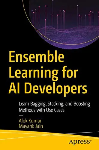 Cover of Ensemble Learning for AI Developers