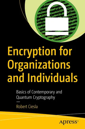 Cover of Encryption for Organizations and Individuals