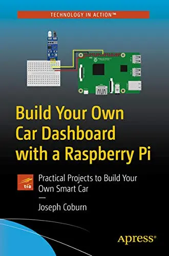 Cover of Build Your Own Car Dashboard with a Raspberry Pi
