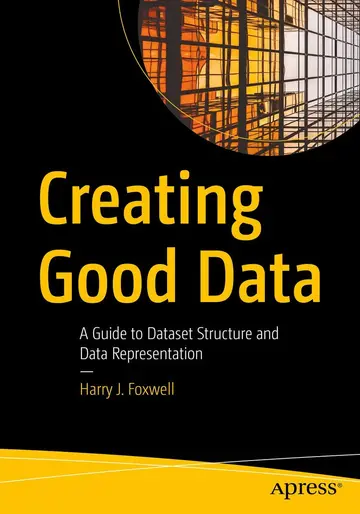 Cover of Creating Good Data
