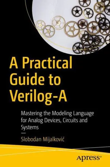 Cover of A Practical Guide to Verilog-A