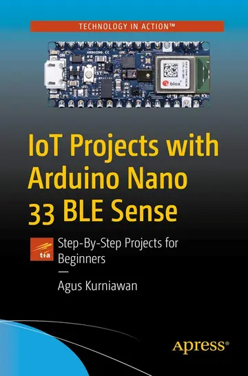 Cover of Iot Projects with Arduino Nano 33 Ble Sense