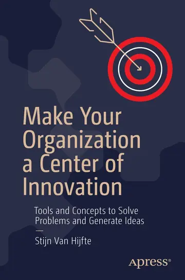 Cover of Make Your Organization a Center of Innovation