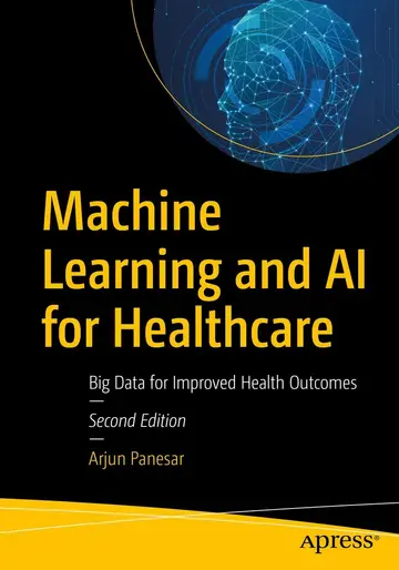 Cover of Machine Learning and AI for Healthcare