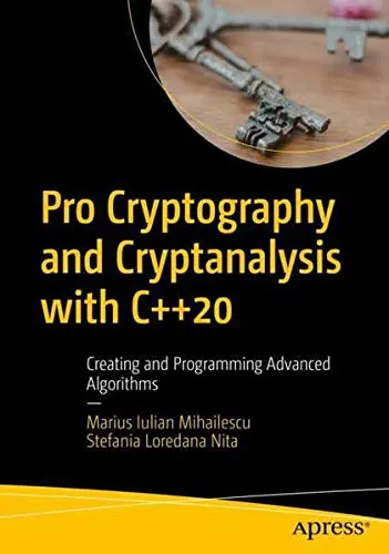 Cover of Pro Cryptography and Cryptanalysis with C++20