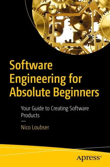 Cover of Software Engineering for Absolute Beginners