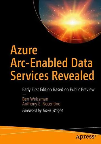 Cover of Azure Arc-Enabled Data Services Revealed