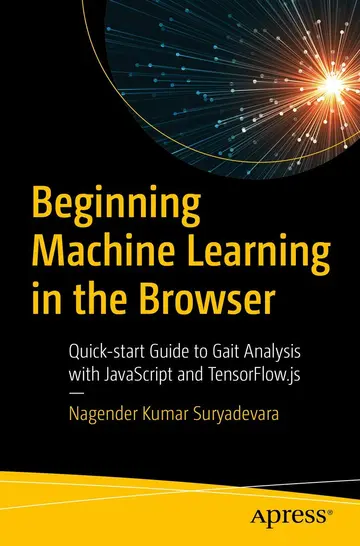 Cover of Beginning Machine Learning in the Browser