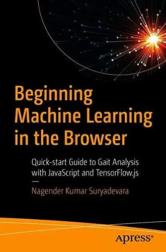 Cover of Beginning Machine Learning in the Browser