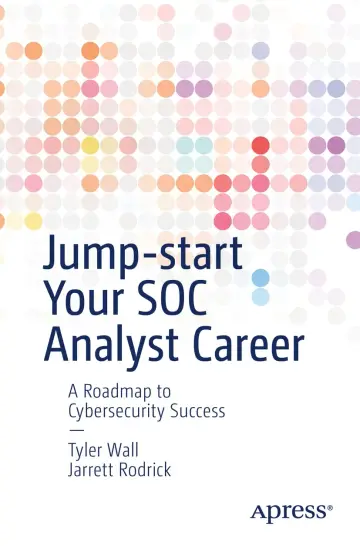 Cover of Jump-Start Your SOC Analyst Career