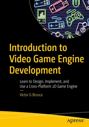 Cover of Introduction to Video Game Engine Development
