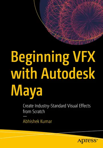 Cover of Beginning VFX with Autodesk Maya