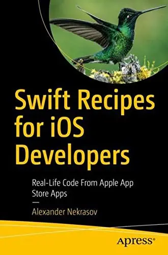 Cover of Swift Recipes for iOS Developers
