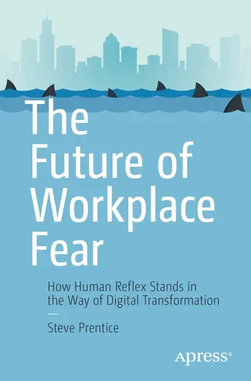 Cover of The Future of Workplace Fear