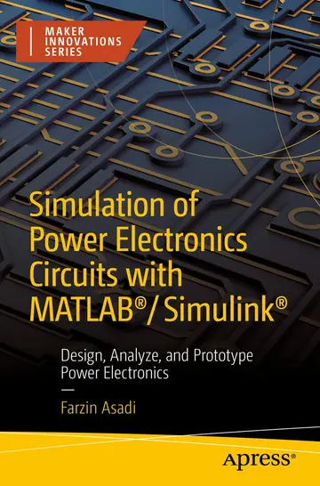 Cover of Simulation of Power Electronics Circuits with Matlab/Simulink