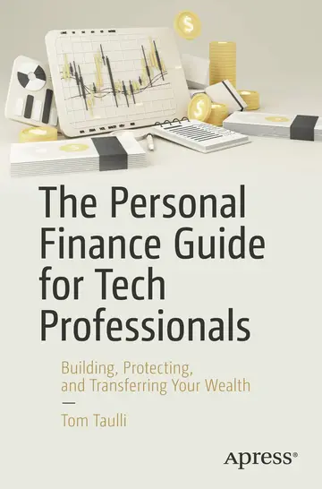 Cover of The Personal Finance Guide for Tech Professionals
