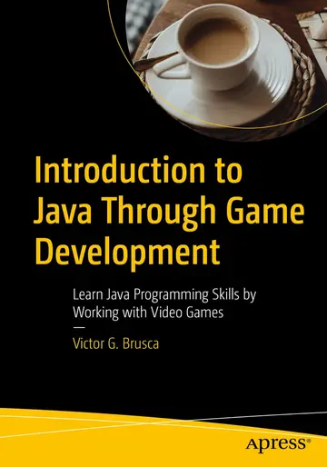 Cover of Introduction to Java Through Game Development