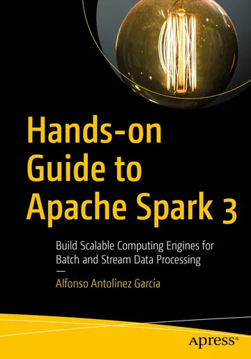 Cover of Hands-on Guide to Apache Spark 3