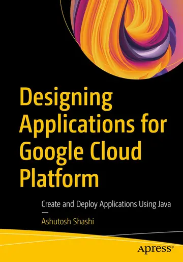 Cover of Designing Applications for Google Cloud Platform