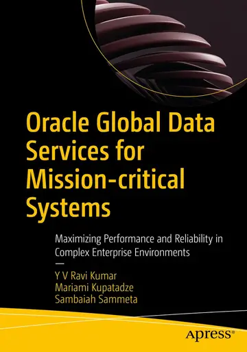 Cover of Oracle Global Data Services for Mission-critical Systems
