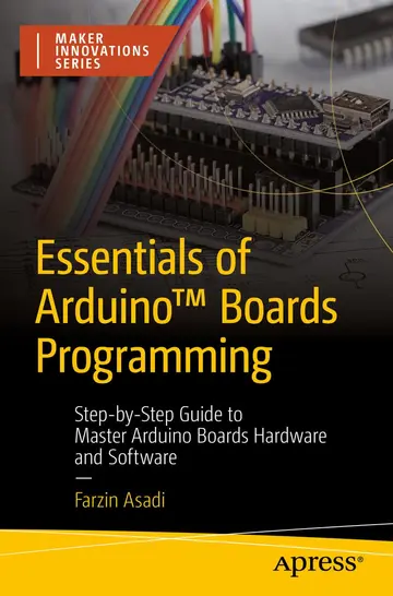 Cover of Essentials of Arduino Boards Programming