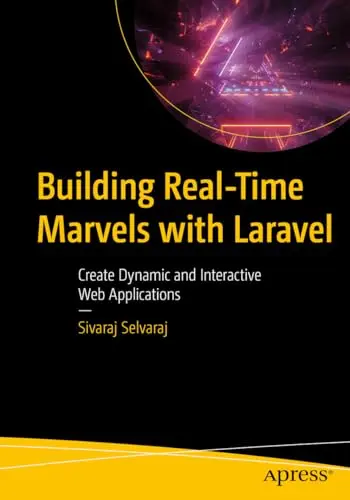 Cover of Building Real-Time Marvels with Laravel