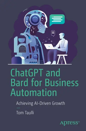 Cover of ChatGPT and Bard for Business Automation